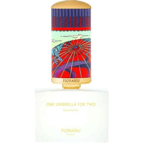 One Umbrella for Two by Floraïku » Reviews & Perfume Facts